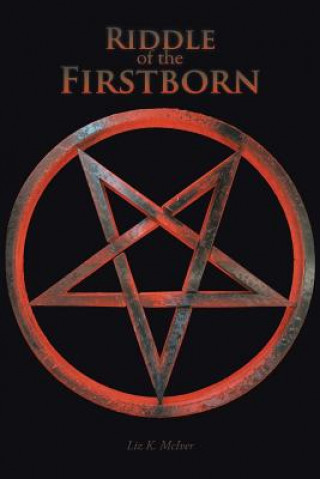 Knjiga Riddle of the Firstborn Liz K McIver