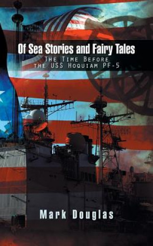 Kniha Of Sea Stories and Fairy Tales Mark Douglas