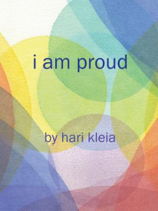 Knjiga I Am Proud Hari Kleia