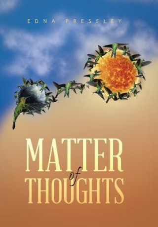 Kniha Matter of Thoughts Edna Pressley