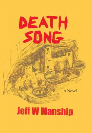 Kniha Death Song Jeff W Manship