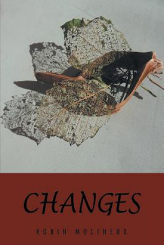Könyv Changes Robin Molineux