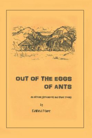 Libro Out of the Eggs of Ants Edward Fisher