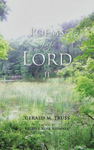 Buch Poems of the Lord Gerald M Truss