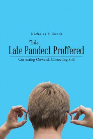 Book Late Pandect Proffered Nicholas P Snoek