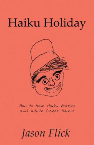 Książka Haiku Holiday Jason Flick