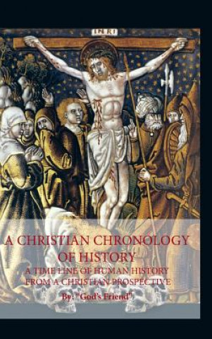 Książka Christian Chronology of History God's Friend