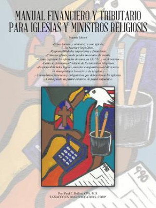 Buch Manual Financiero y Tributario Para Iglesias y Ministros Religiosos Bellini