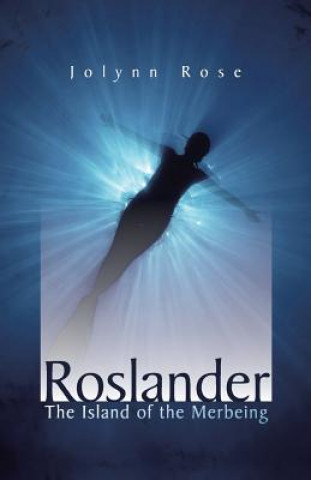 Livre Roslander Jolynn Rose