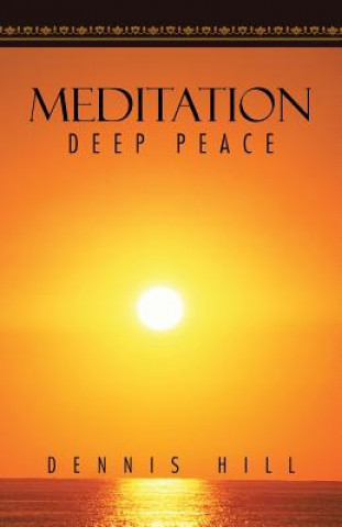 Könyv Meditation Dennis Hill