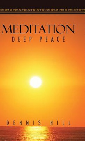 Książka Meditation Dennis Hill