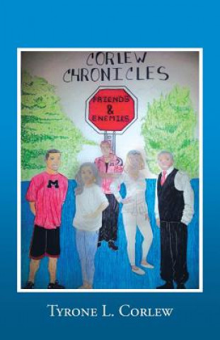 Buch Friends and Enemies Tyrone L Corlew