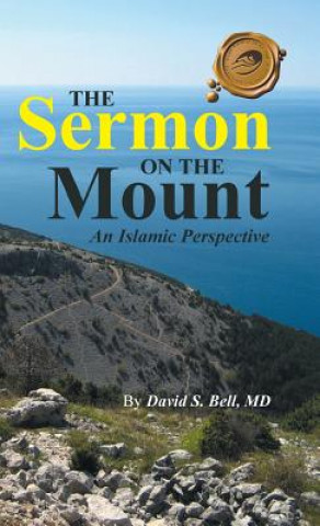 Kniha Sermon on the Mount MD David S Bell