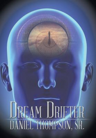 Buch Dream Drifter Sr Daniel Thompson