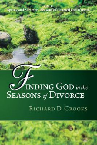 Książka Finding God in the Seasons of Divorce Richard D Crooks