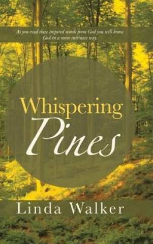 Kniha Whispering Pines Linda Walker