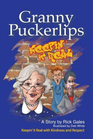 Książka Granny Puckerlips Rick Gales