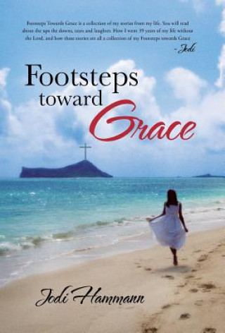 Book Footsteps Toward Grace Jodi Hammann