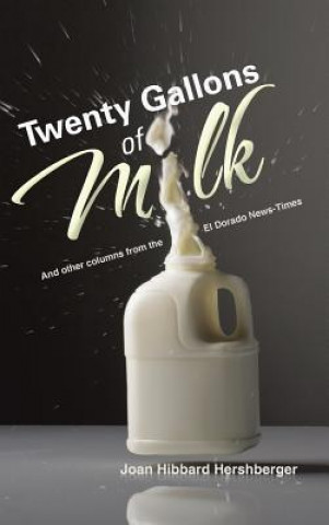 Buch Twenty Gallons of Milk Joan Hibbard Hershberger