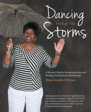 Knjiga Dancing Through the Storms Bren Gandy-Wilson