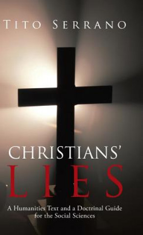 Kniha Christians' Lies Tito Serrano