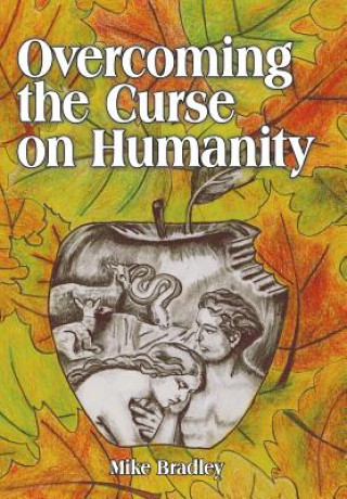 Book Overcoming the Curse on Humanity Bradley