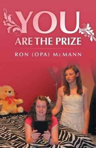 Könyv You Are the Prize Ron (Opa) McMann