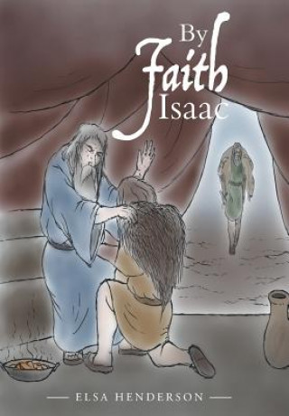 Könyv By Faith Isaac Elsa Henderson