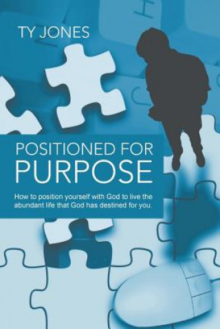 Book Positioned for Purpose Ty Jones