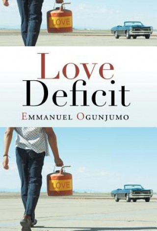 Knjiga Love Deficit Emmanuel Ogunjumo