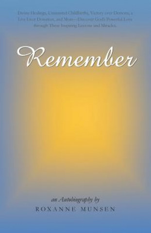 Kniha Remember Roxanne Munsen
