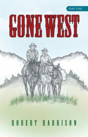 Книга Gone West Harrison