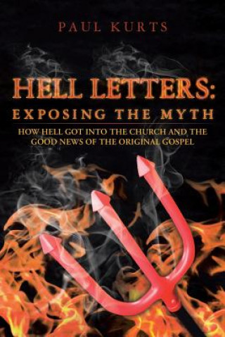 Knjiga Hell Letters Paul Kurts