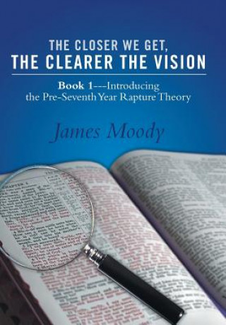 Carte Closer We Get, the Clearer the Vision Moody