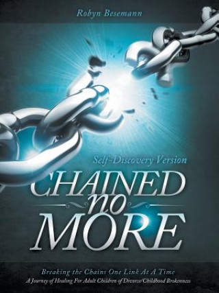 Carte Chained No More Robyn Besemann