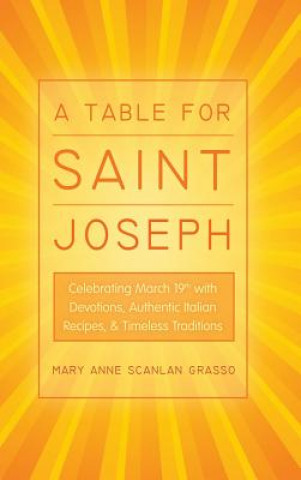 Kniha Table for Saint Joseph Mary Anne Scanlan Grasso