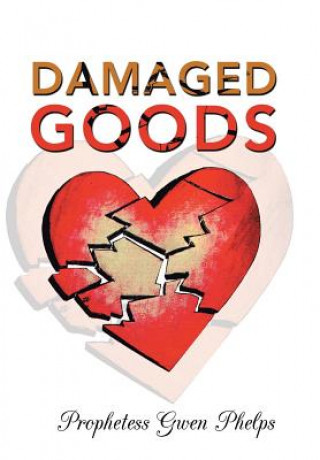 Carte Damaged Goods Prophetess Gwen Phelps