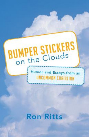 Carte Bumper Stickers on the Clouds Ron Ritts
