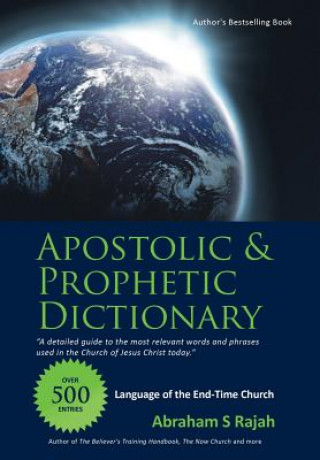 Kniha Apostolic & Prophetic Dictionary Abraham S Rajah