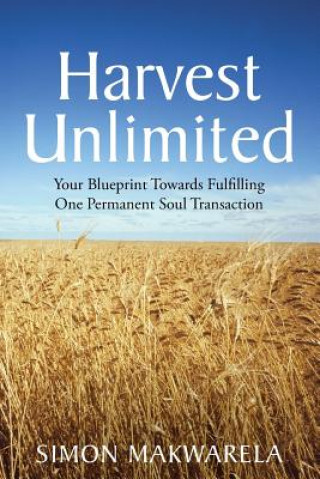 Kniha Harvest Unlimited Simon Makwarela