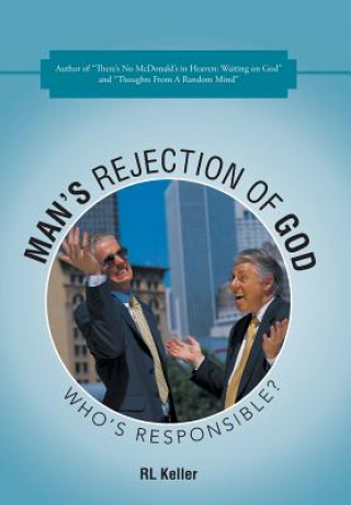 Buch Man's Rejection of God Rl Keller