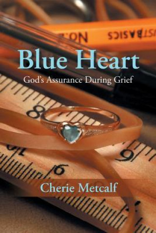 Libro Blue Heart Cherie Metcalf