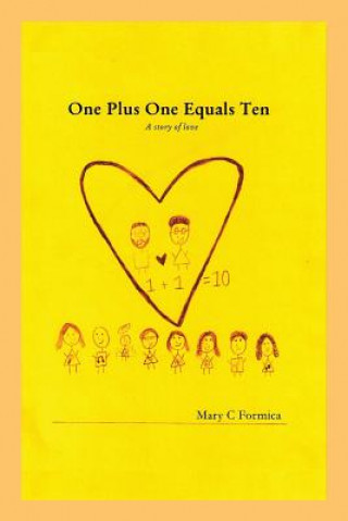 Carte One Plus One Equals Ten Mary C Formica