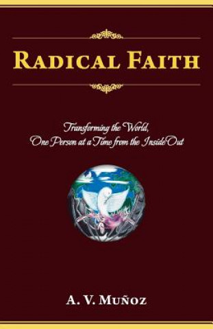 Libro Radical Faith A V Munoz