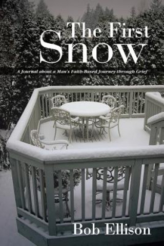 Книга First Snow Bob Ellison