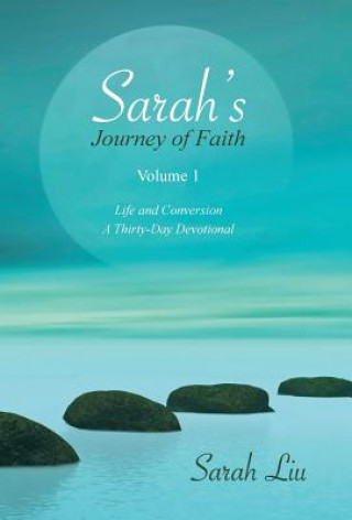 Knjiga Sarah's Journey of Faith Sarah Liu