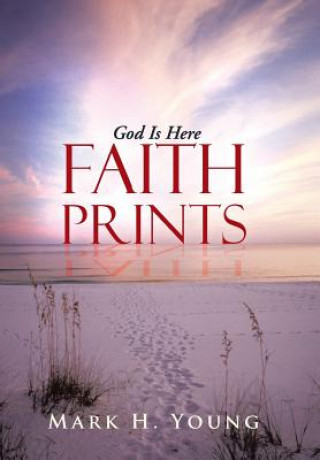 Knjiga Faith Prints Mark H Young