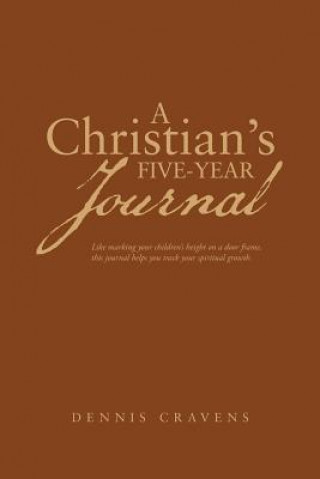 Libro Christian's Five-Year Journal Dennis Cravens