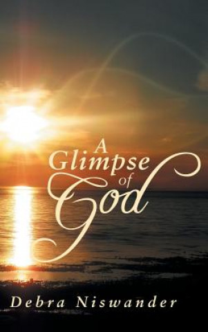 Buch Glimpse of God Debra Niswander