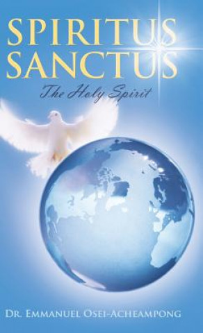 Buch Spiritus Sanctus Dr Emmanuel Osei-Acheampong